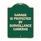 Signmission Garage Is Protected by Surveillance Cameras Heavy-Gauge Aluminum Sign, 24" H, G-1824-23937 A-DES-G-1824-23937 - alternate 1